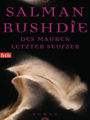 cover image of Des Mauren letzter Seufzer: Roman